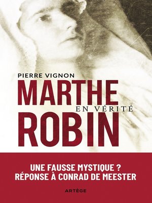 cover image of Marthe Robin en vérité
